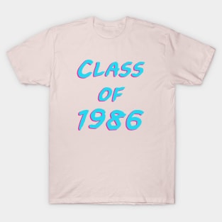 Class Of 1986: Font T-Shirt